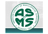 American Society of Maxillofacial Surgeons